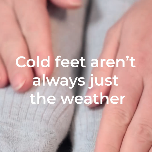 Why Cold Feet Might Be More Than Just the Weather